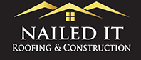 Nailed It Roofing & Construction